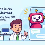 What is an AI Chatbot (And Why Every SME Needs an AI Chatbot for SMEs)