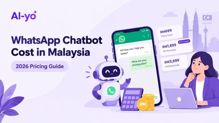 WhatsApp Chatbot Cost Malaysia: Pricing Guide 2026